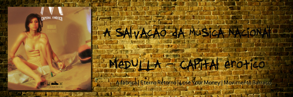 Medulla - Capital Er&oacute;tico
